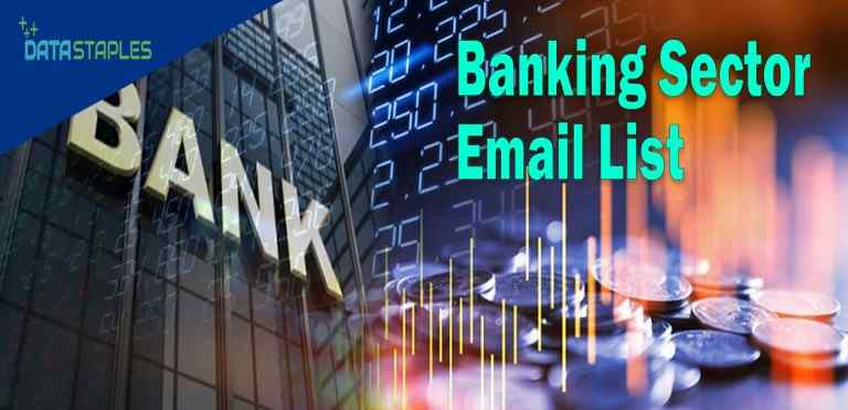 Banking Sector Mailing List | DataStaples