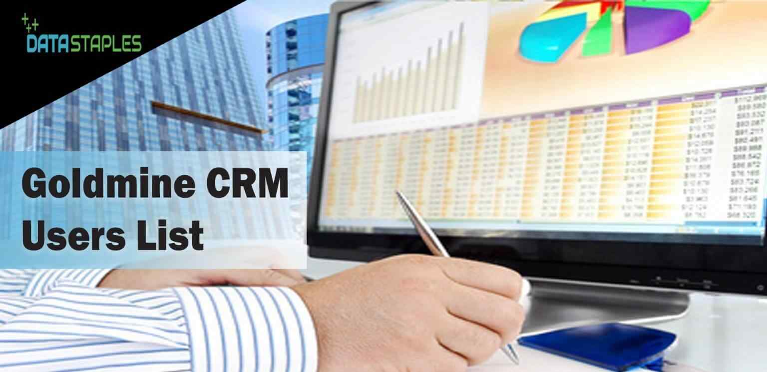 Goldmine CRM Users Mailing List | DataStaples