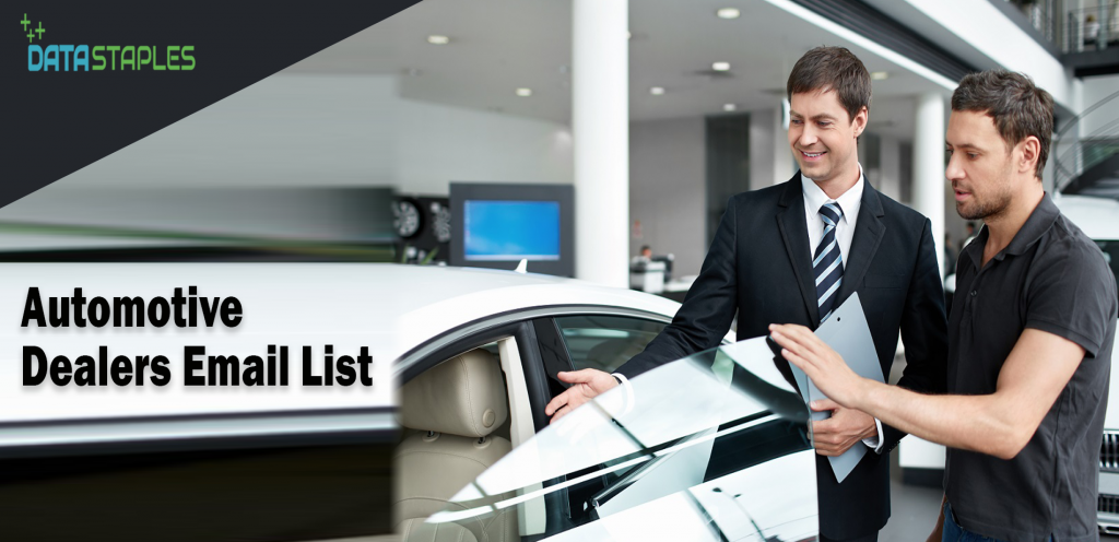 Automotive Dealers Mailing List | Datastaples