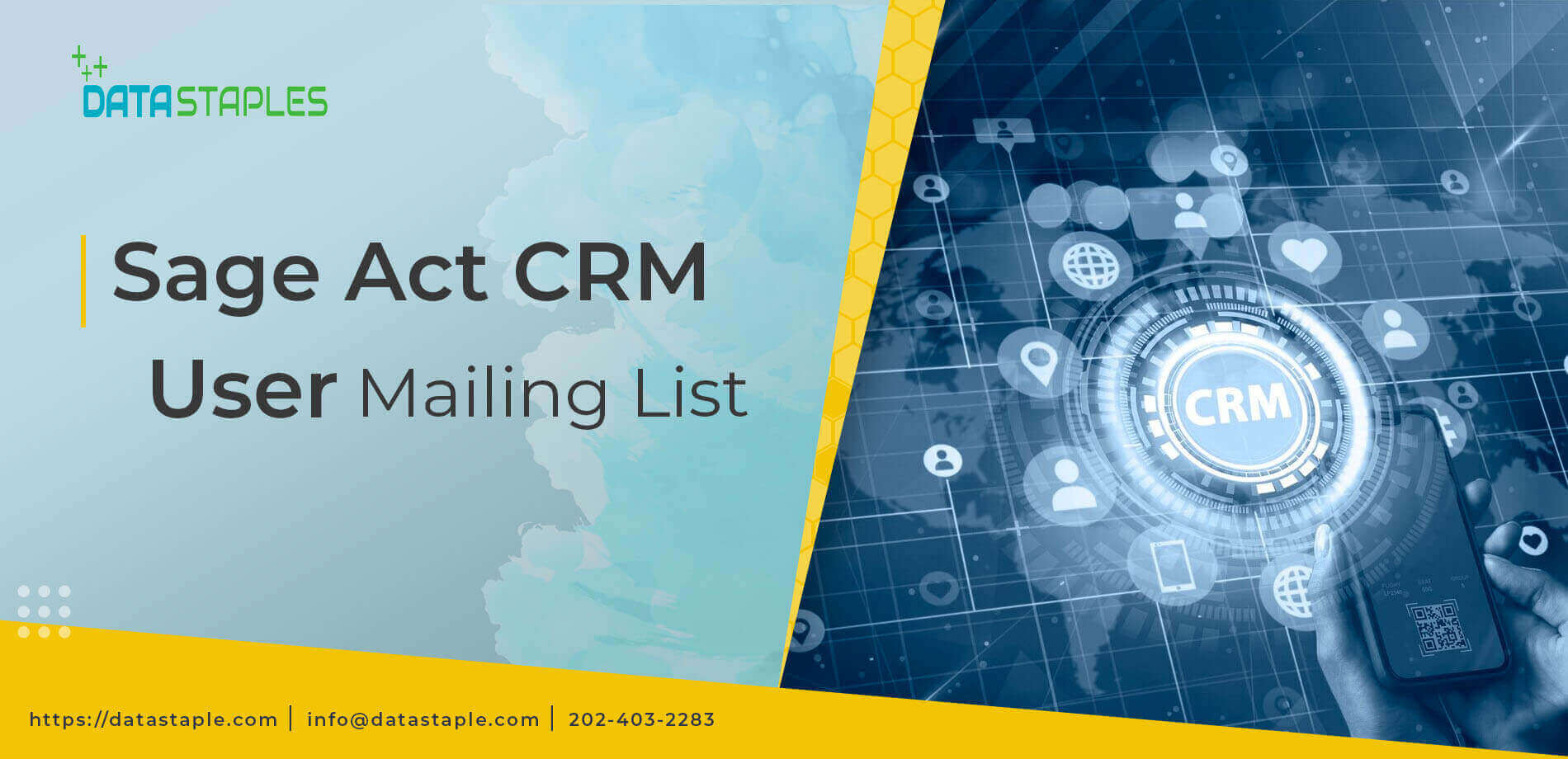 Sage ACT CRM Users Mailing List | DataStaples