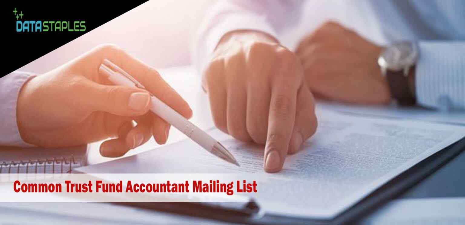 Common Trust Fund Accountants Mailing List | DataStaples