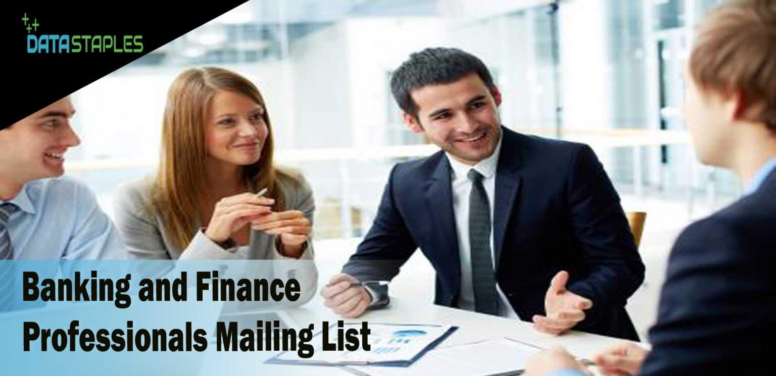 Banking and Finance Professionals Mailing List | DataStaples