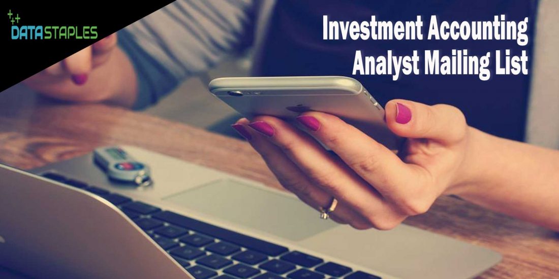 Investment Accounting Analyst Mailing List | DataStaples