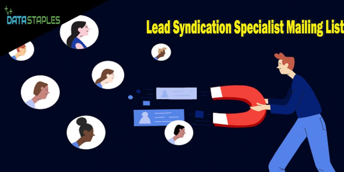Lead Syndication Specialist Mailing List | DataStaples