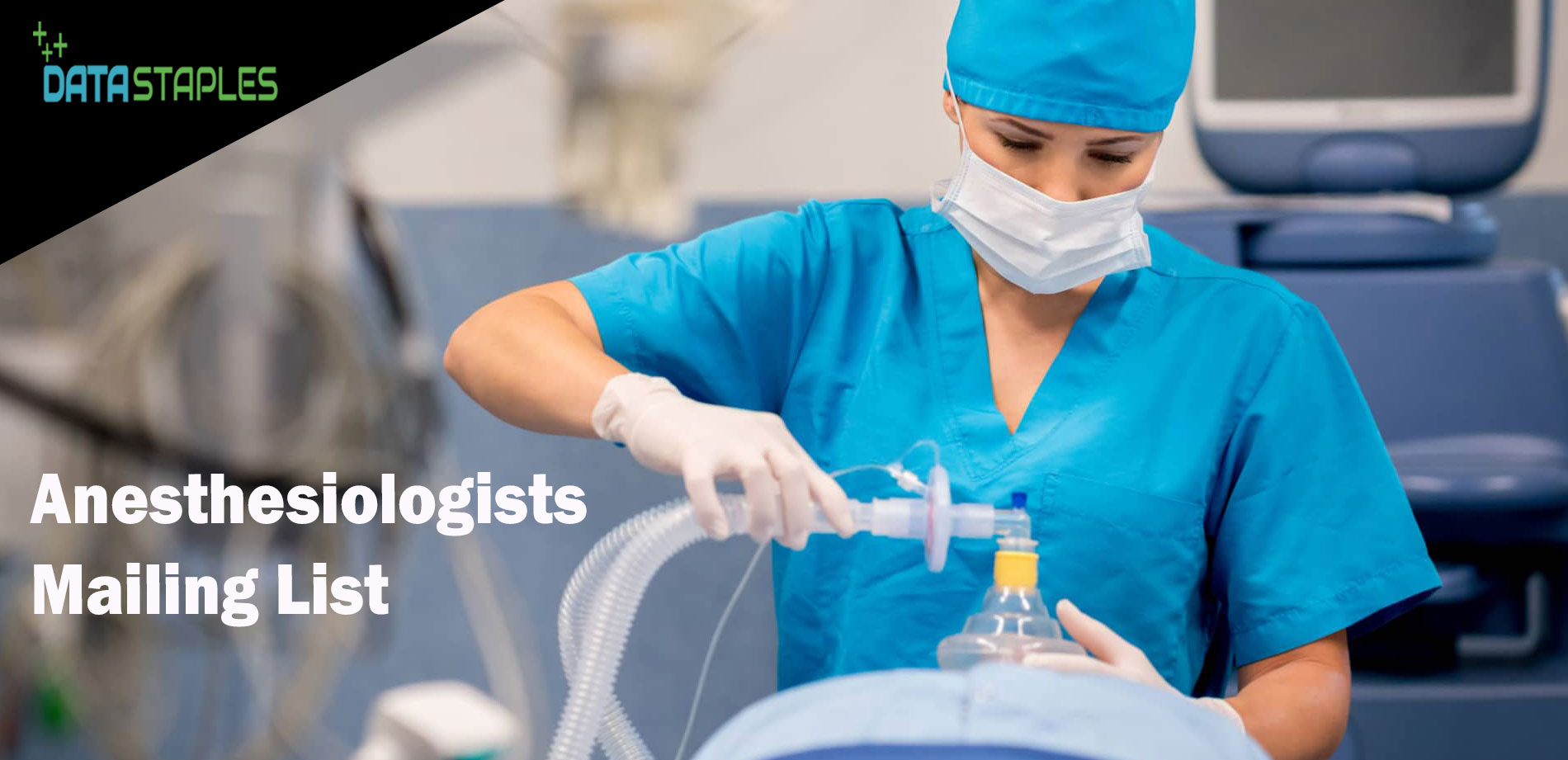 Anesthesiologists Mailing List | DataStaples