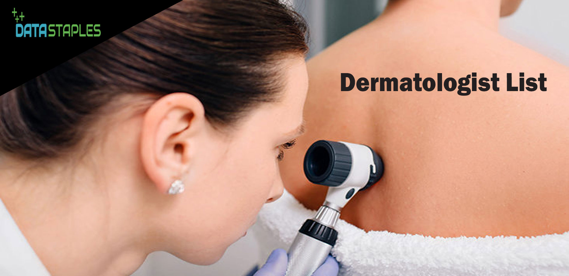 Dermatologists Mailing List | DataStaples