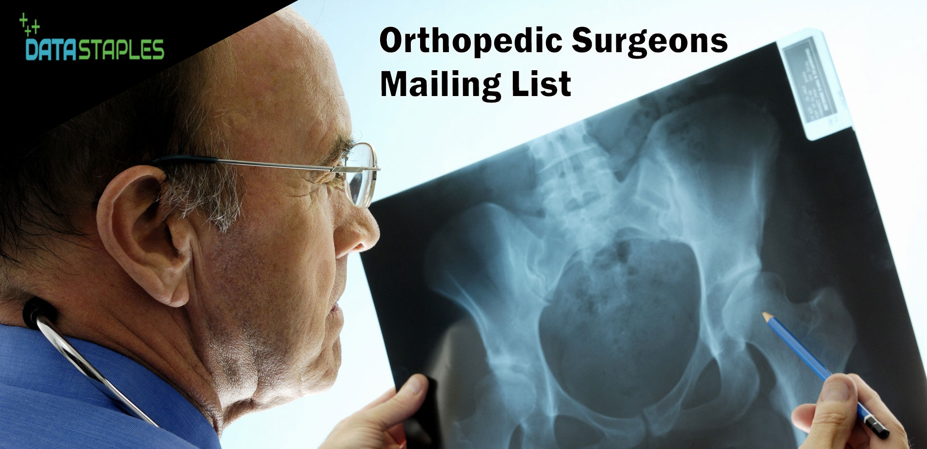 Orthopedic Surgeons Mailing List | DataStaples