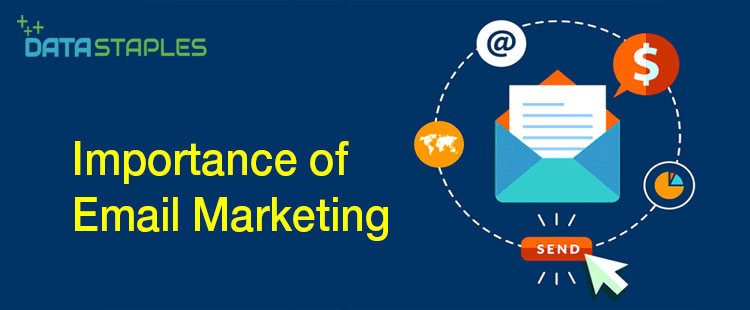 Importance of Email Marketing | DataStaples