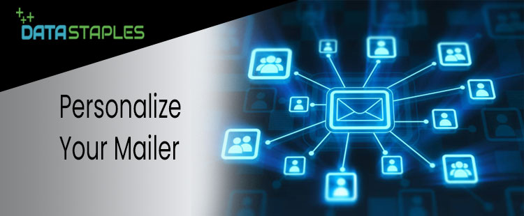 Personalize Your Mailer | DataStaples