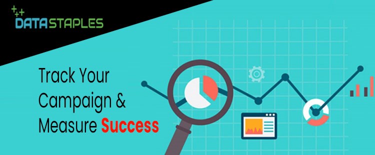 Track Your Campaign and Measure Success | DataStaples