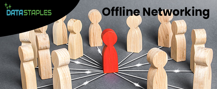 Offline Networking | DataStaples