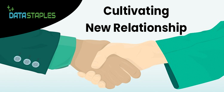 Cultivating New Relationship | DataStaples