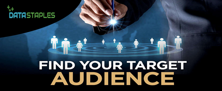 Find Your Target Audience | DataStaples