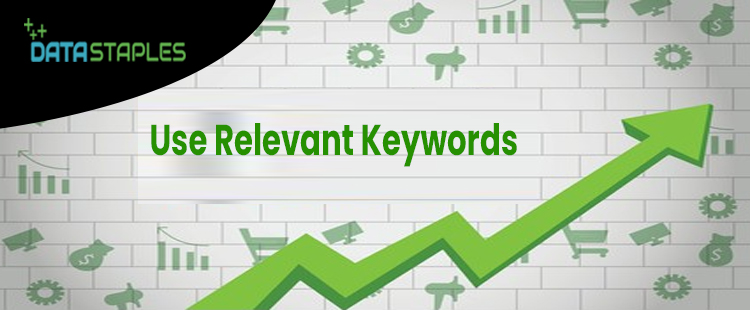 Use Relevant Keywords | DataStaples
