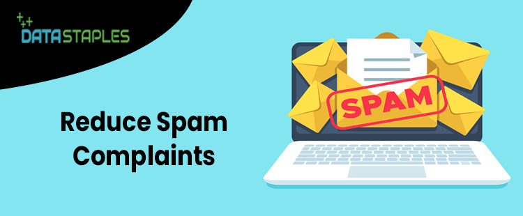 Reduce Spam Complaints | DataStaples