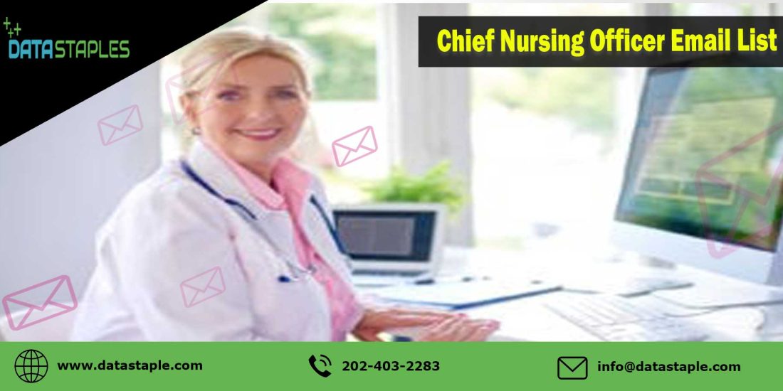 Chief Nursing Officer Email List | DataStaples