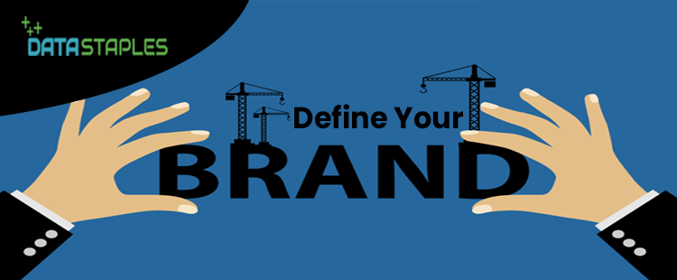 Define Your Brand | DataStaples