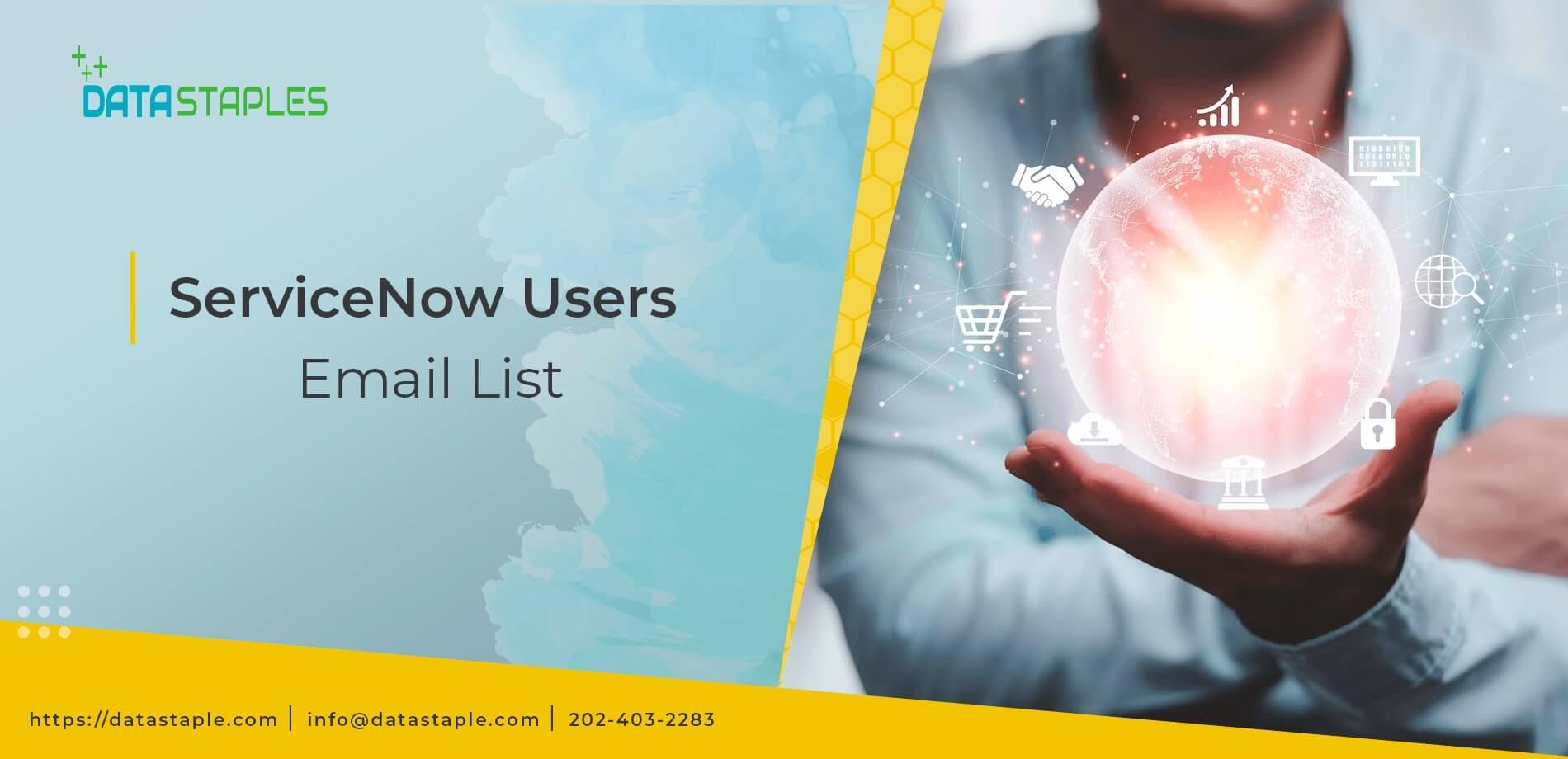 ServiceNow Users Email List | DataStaples