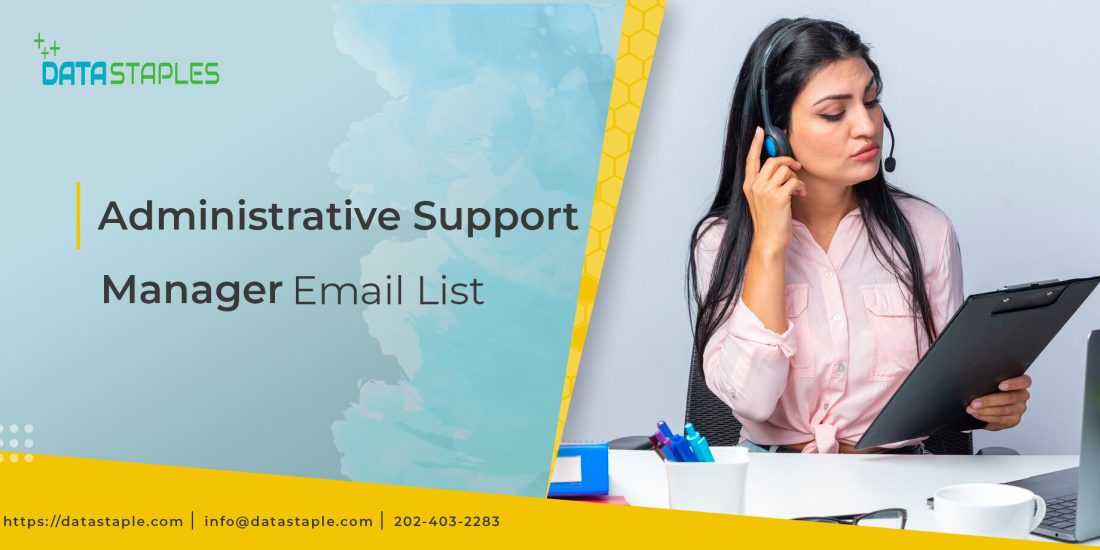 Administrative Support Manager Email List | DataStaples