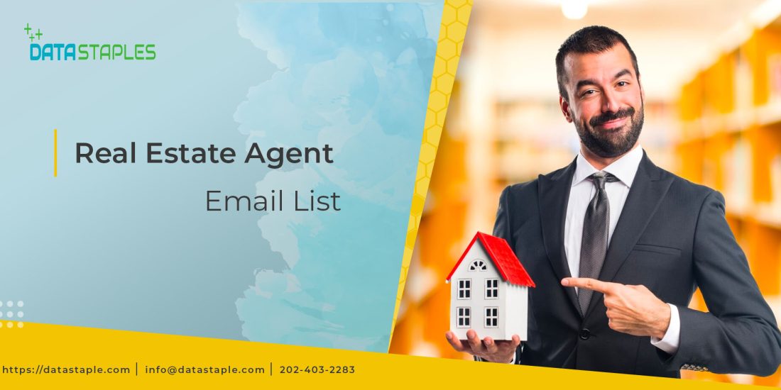 Real Estate Agent Email List | DataStaples